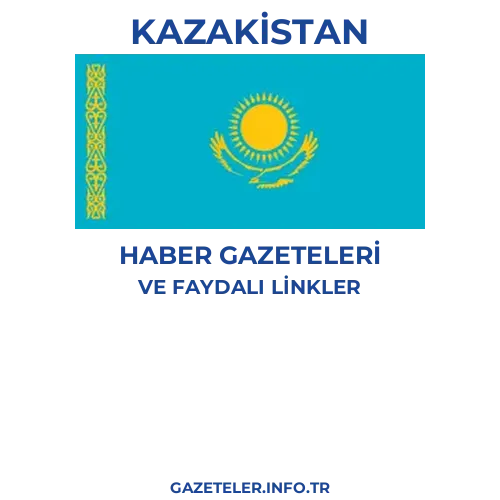 Kazakistan Haber Gazeteleri - Popüler gazetelerin kapakları