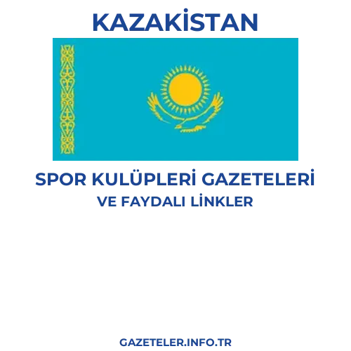 Kazakistan Spor Kulupleri Gazeteleri - Popüler gazetelerin kapakları