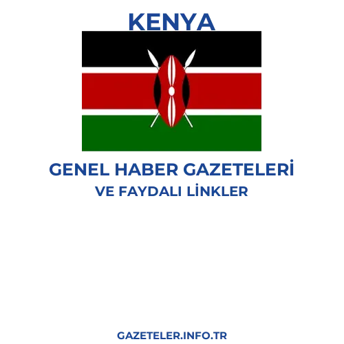 Kenya Genel Haber Gazeteleri - Popüler gazetelerin kapakları