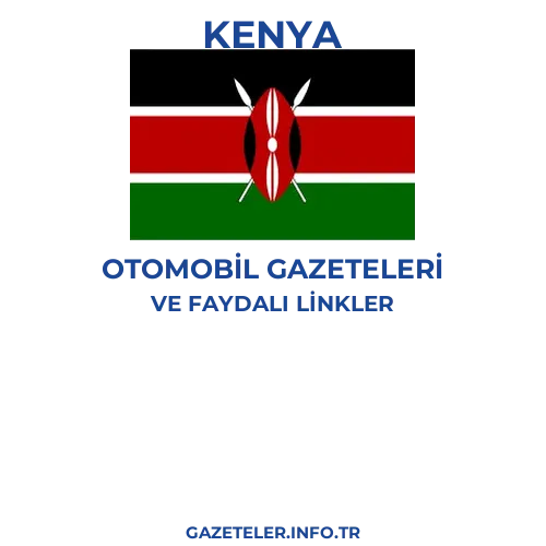 Kenya Otomobil Gazeteleri - Popüler gazetelerin kapakları