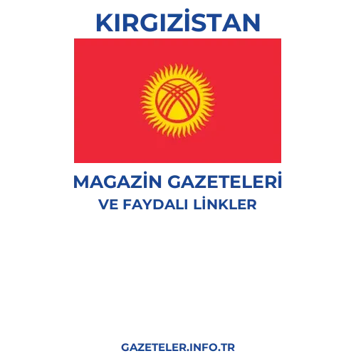 Kırgızistan Magazin Gazeteleri - Popüler gazetelerin kapakları