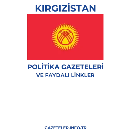 Kırgızistan Politika Gazeteleri - Popüler gazetelerin kapakları