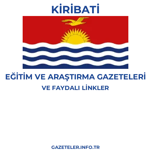 Kiribati Eğitim Ve Araştırma Gazeteleri - Popüler gazetelerin kapakları