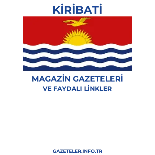 Kiribati Magazin Gazeteleri - Popüler gazetelerin kapakları