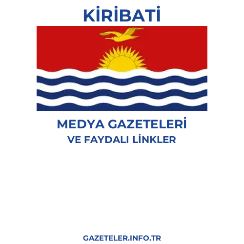 Kiribati Medya Gazeteleri - Popüler gazetelerin kapakları