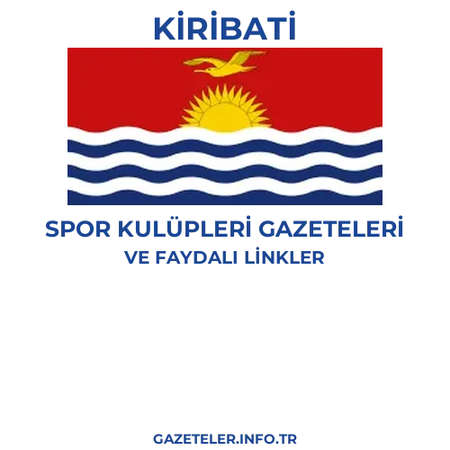 Kiribati Spor Kulupleri Gazeteleri - Popüler gazetelerin kapakları