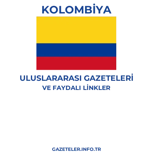 Kolombiya Uluslararası Gazeteleri - Popüler gazetelerin kapakları