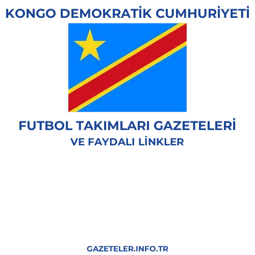 Kongo Demokratik Cumhuriyeti Futbol Takimlari Gazeteleri - Popüler gazetelerin kapakları