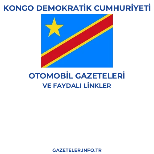 Kongo Demokratik Cumhuriyeti Otomobil Gazeteleri - Popüler gazetelerin kapakları