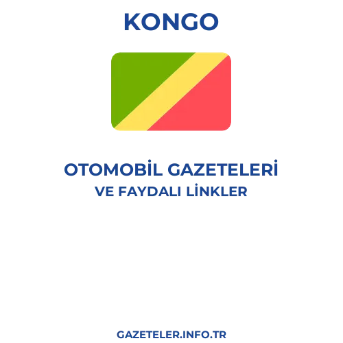 Kongo Otomobil Gazeteleri - Popüler gazetelerin kapakları