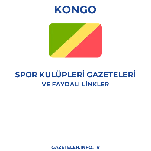 Kongo Spor Kulupleri Gazeteleri - Popüler gazetelerin kapakları