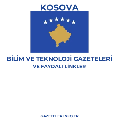 Kosova Bilim Ve Teknoloji Gazeteleri - Popüler gazetelerin kapakları