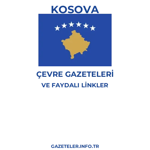 Kosova Çevre Gazeteleri - Popüler gazetelerin kapakları