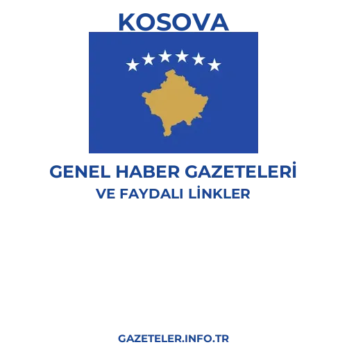 Kosova Genel Haber Gazeteleri - Popüler gazetelerin kapakları