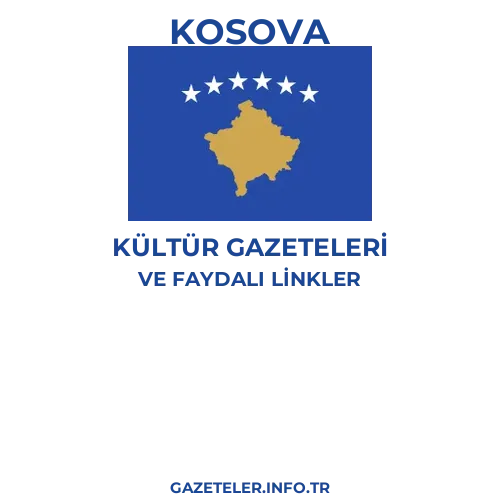 Kosova Kültür Gazeteleri - Popüler gazetelerin kapakları