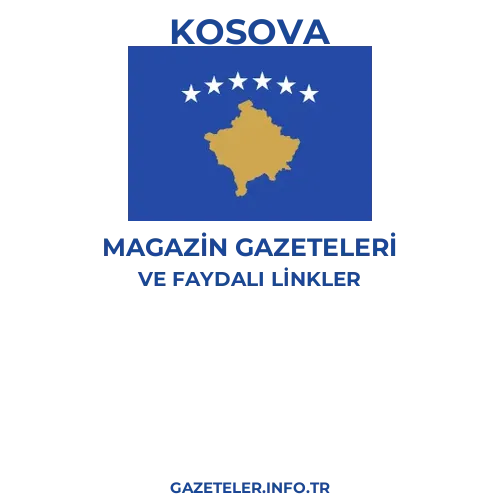 Kosova Magazin Gazeteleri - Popüler gazetelerin kapakları