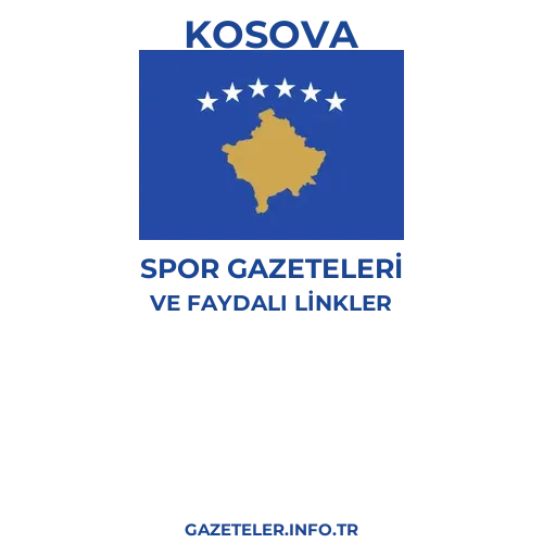 Kosova Spor Gazeteleri - Popüler gazetelerin kapakları