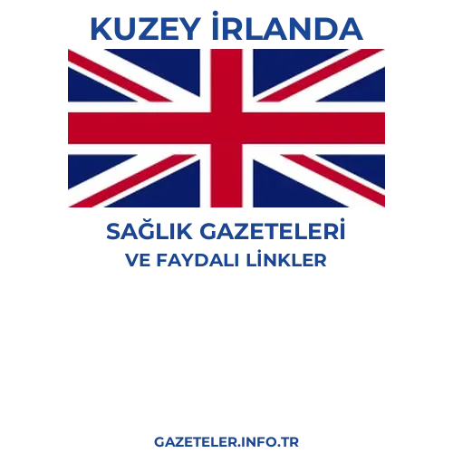 Kuzey İrlanda Sağlık Gazeteleri - Popüler gazetelerin kapakları