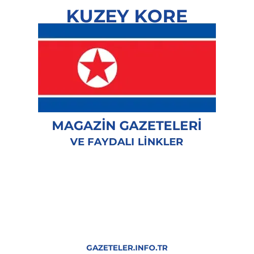 Kuzey Kore Magazin Gazeteleri - Popüler gazetelerin kapakları