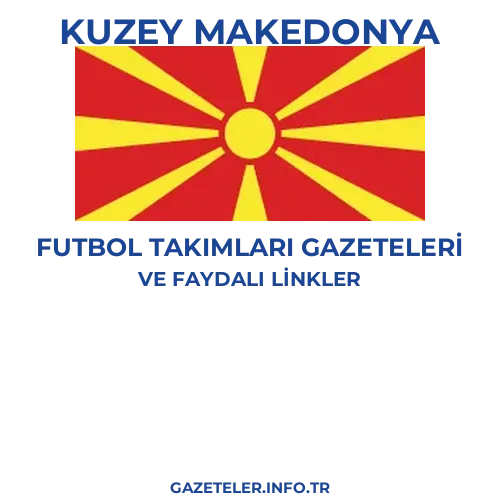 Kuzey Makedonya Futbol Takimlari Gazeteleri - Popüler gazetelerin kapakları