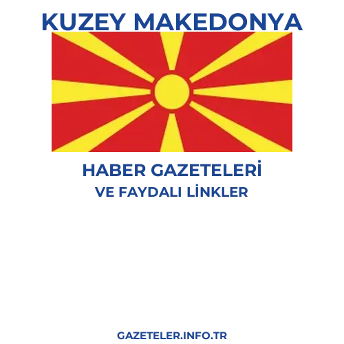 Kuzey Makedonya Haber Gazeteleri - Popüler gazetelerin kapakları