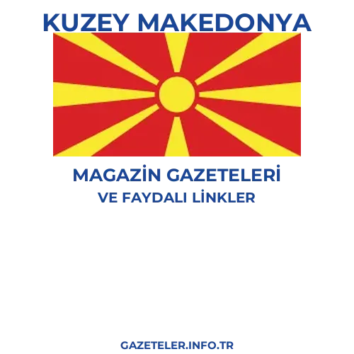 Kuzey Makedonya Magazin Gazeteleri - Popüler gazetelerin kapakları