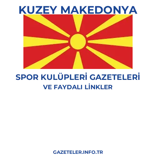 Kuzey Makedonya Spor Kulupleri Gazeteleri - Popüler gazetelerin kapakları