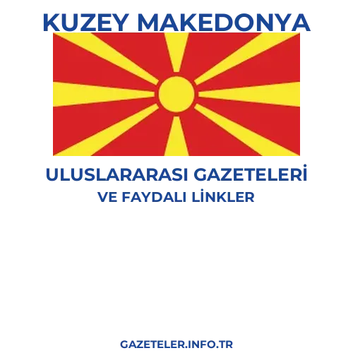 Kuzey Makedonya Uluslararası Gazeteleri - Popüler gazetelerin kapakları