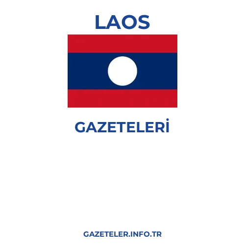 Laos Genel Gazeteleri - Popüler gazetelerin kapakları