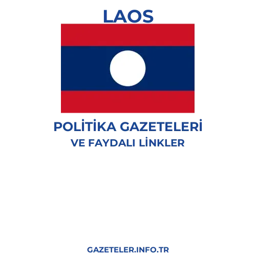 Laos Politika Gazeteleri - Popüler gazetelerin kapakları