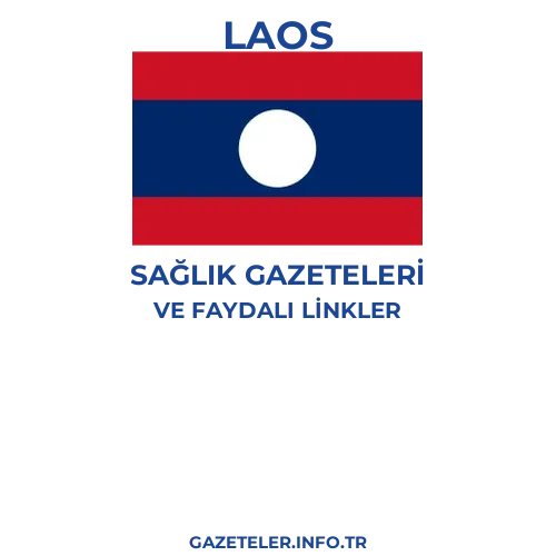 Laos Sağlık Gazeteleri - Popüler gazetelerin kapakları