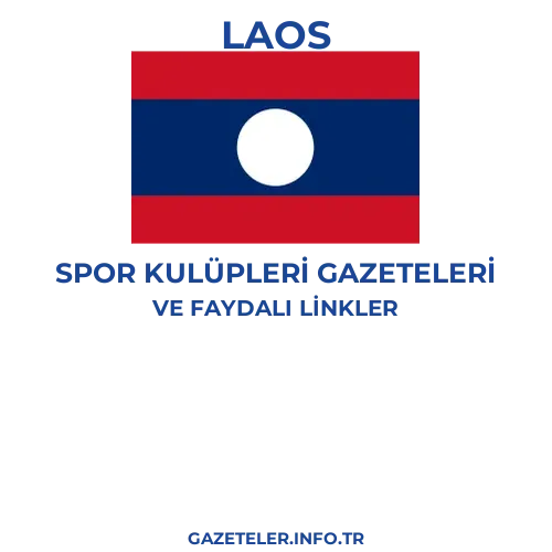 Laos Spor Kulupleri Gazeteleri - Popüler gazetelerin kapakları