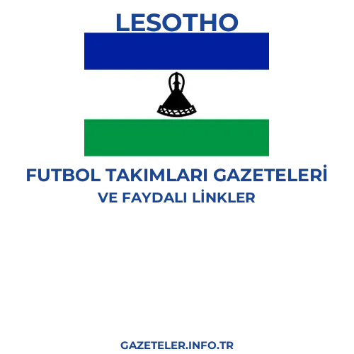 Lesotho Futbol Takimlari Gazeteleri - Popüler gazetelerin kapakları