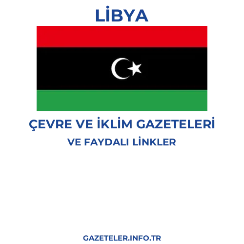 Libya Çevre Ve Iklim Gazeteleri - Popüler gazetelerin kapakları