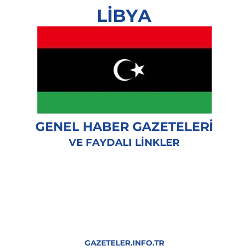 Libya Genel Haber Gazeteleri - Popüler gazetelerin kapakları