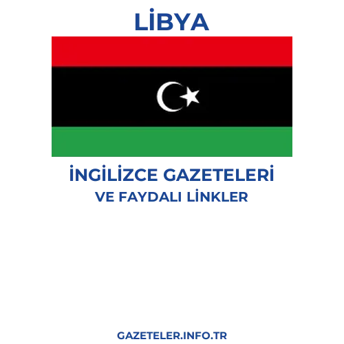 Libya İngilizce Gazeteleri - Popüler gazetelerin kapakları