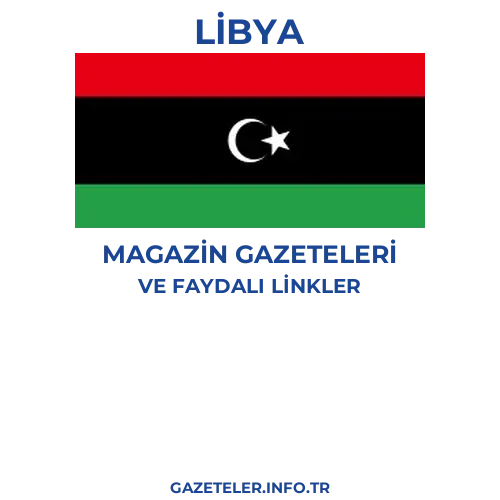 Libya Magazin Gazeteleri - Popüler gazetelerin kapakları