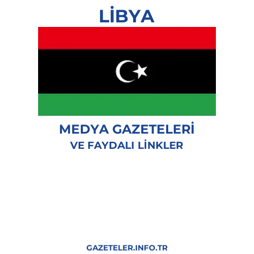 Libya Medya Gazeteleri - Popüler gazetelerin kapakları