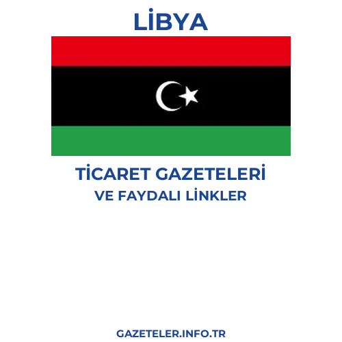 Libya Ticaret Gazeteleri - Popüler gazetelerin kapakları