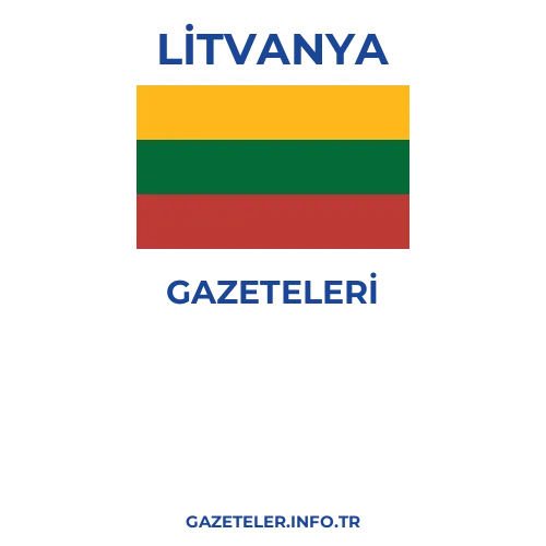 Litvanya Genel Gazeteleri - Popüler gazetelerin kapakları