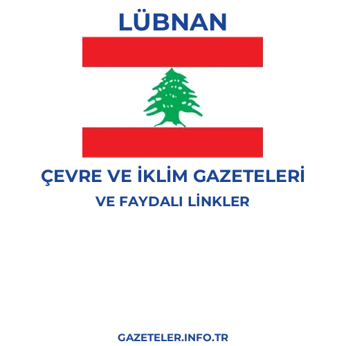 Lübnan Çevre Ve Iklim Gazeteleri - Popüler gazetelerin kapakları