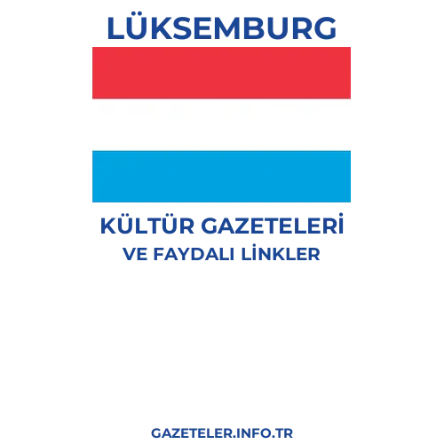 Lüksemburg Kültür Gazeteleri - Popüler gazetelerin kapakları