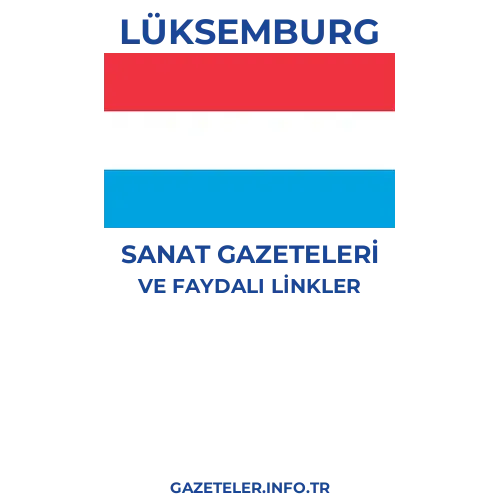 Lüksemburg Sanat Gazeteleri - Popüler gazetelerin kapakları