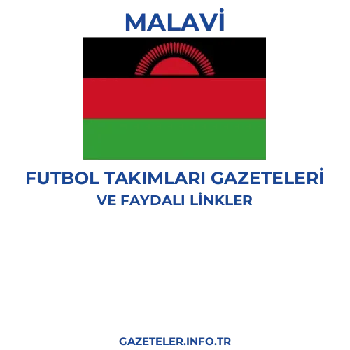 Malavi Futbol Takimlari Gazeteleri - Popüler gazetelerin kapakları