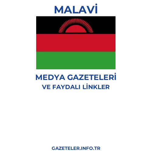 Malavi Medya Gazeteleri - Popüler gazetelerin kapakları