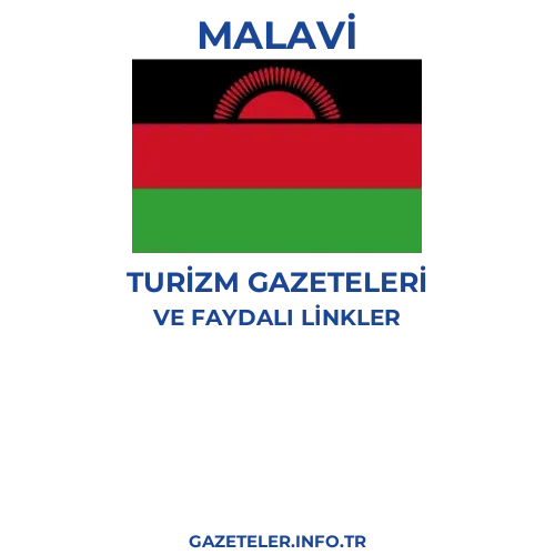 Malavi Turizm Gazeteleri - Popüler gazetelerin kapakları