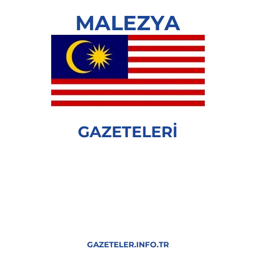 Malezya Genel Gazeteleri - Popüler gazetelerin kapakları