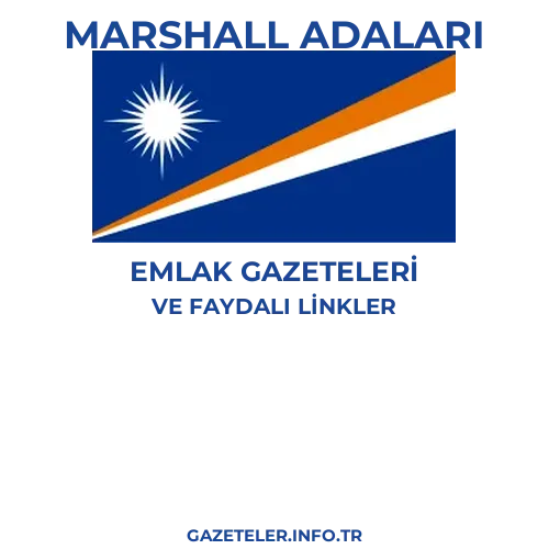 Marshall Adaları Emlak Gazeteleri - Popüler gazetelerin kapakları