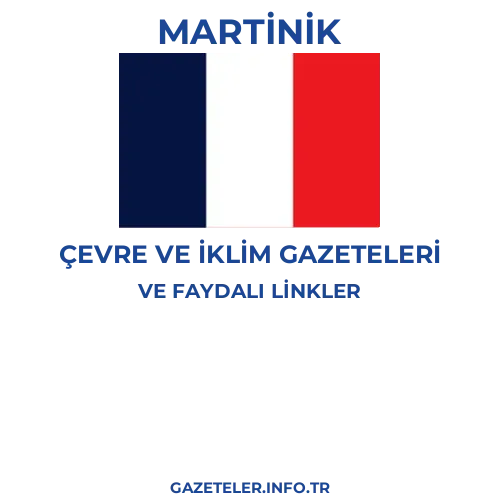 Martinik Çevre Ve Iklim Gazeteleri - Popüler gazetelerin kapakları