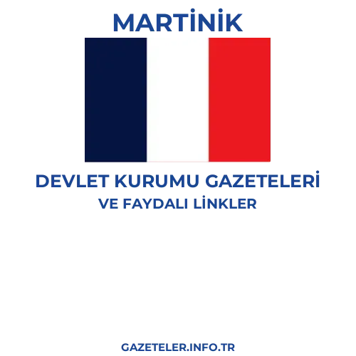 Martinik Devlet Kurumu Gazeteleri - Popüler gazetelerin kapakları